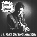 L.A.Jones - Jumpin' At Shadows L.A.Jones - Jumpin' At Shadows